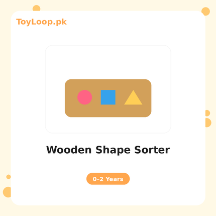 Wooden Shape Sorter - ToyLoop.pk